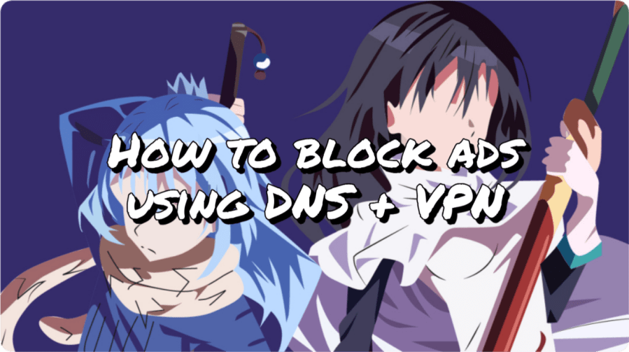 Blocking Ads using DNS +&nbsp;VPN